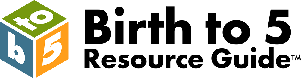 Birth to Five Resource Guide